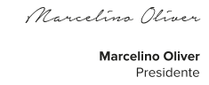 firma marcelino presidente trasparente fundacion marcelino oliver fundacionmarcelinooliver.org firma marcelino presidente trasparente fundacion marcelino oliver fundacionmarcelinooliver.org